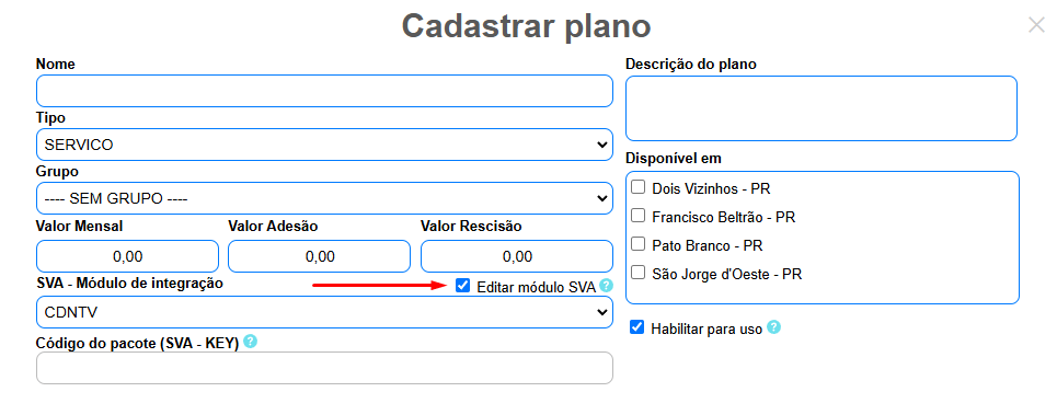 Cadastrar plano SVA da CDN-TV no ISPFY.